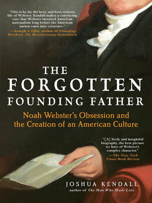 Title details for The Forgotten Founding Father by Joshua Kendall - Wait list